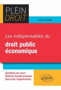 Les indispensables du droit public économique