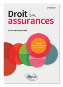 Droit des assurances - 3e édition enrichie