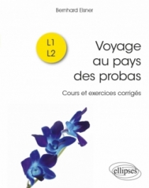 Voyage au pays des probas - Cours et exercices corrigés