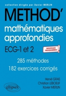 Mathématiques approfondies - ECG 1re et 2e années - Nouveaux programmes
