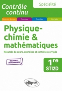 Spécialité Physique-chimie et mathématiques - Première STI2D