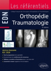 Orthopédie Traumatologie - Conforme à la réforme R2C de l’EDN